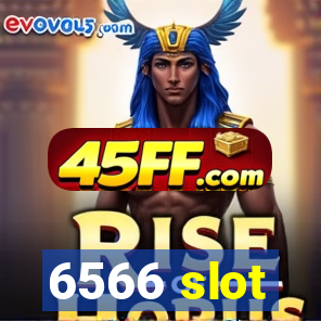 6566 slot